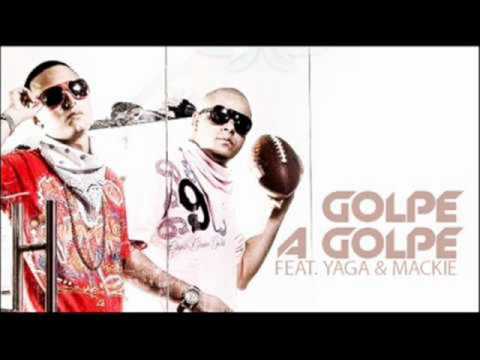 Golpe a Golpe Ft Yaga & Mackie-Nunca Imagine