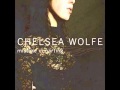 Chelsea Wolfe - Mistake in parting 