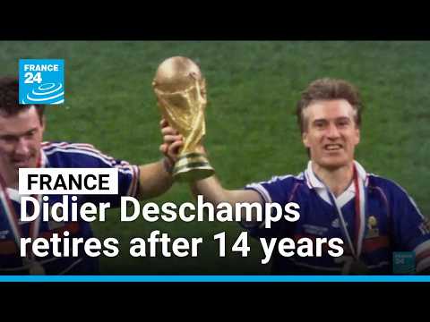 French coach Didier Deschamps retires after 14 years
