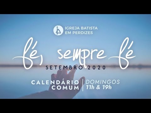 Ajuda-me a Crer! (P-07) 27/09/2020