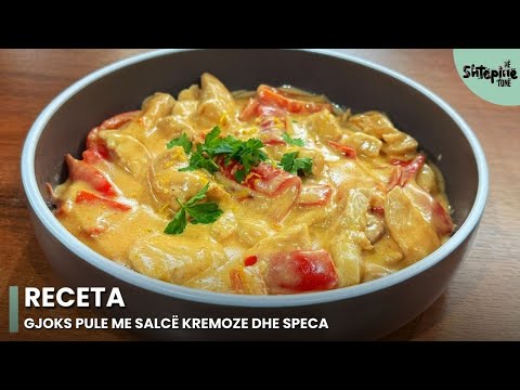 "Gjoks pule me salcë kremoze dhe speca", nga Linda Fishta - Në Shtëpinë Tonë