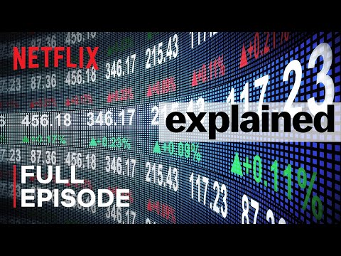 , title : 'Explained | The Stock Market | FULL EPISODE | Netflix'