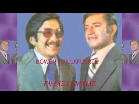 EN LAS LEJANIAS-BOWEN Y VILLAFUERTE