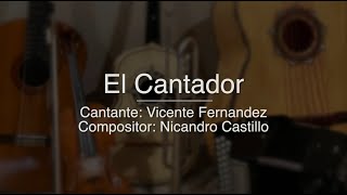 El Cantador - Puro Mariachi Karaoke - Vicente Fernandez
