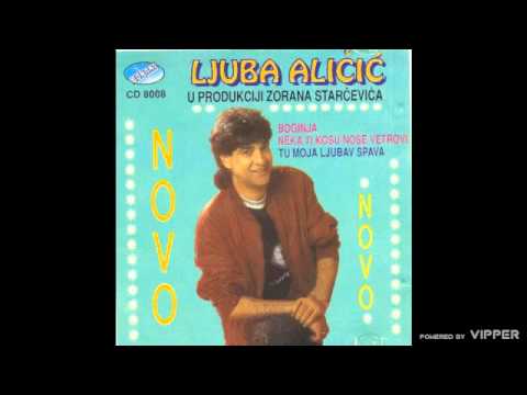 Ljuba Alicic - Neka ti kosu nose vetrovi - (Audio 1993)