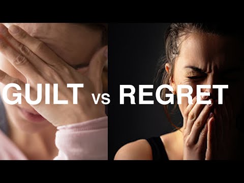 WHAT IS THE DIFFERENCE BETWEEN GUILT AND REGRET? ( Real talk)