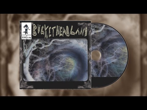 Buckethead - Pike 235 - Oneiric Pool