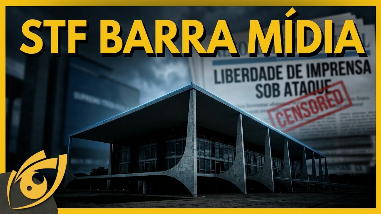 A CENSURA do STF Chegou na Grande Mídia?
