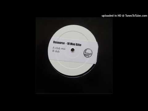 Resource feat. Reflex - 18 Mne Uzhe (Club Mix)