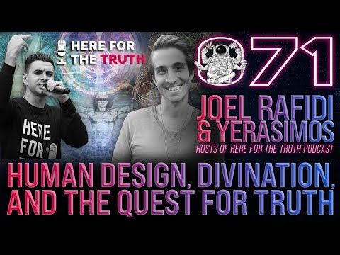 Human Design, Divination & Seeking the Truth | Joel Rafidi & Yerasimos | Far Out With Faust Podcast