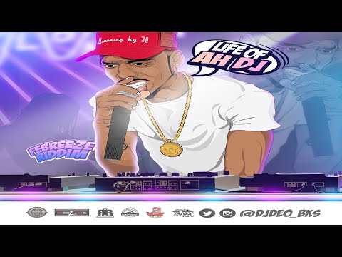 DJ Deo - Life Of Ah DJ (Febreeze Riddim)
