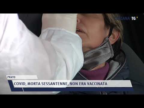 2022-01-11 PRATO - COVID, MORTA SESSANTENNE, NON ERA VACCINATA