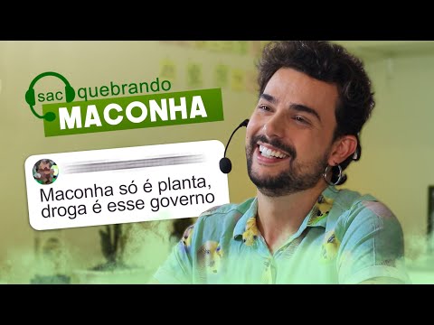 SAC QUEBRANDO: MACONHA