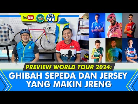 Preview WorldTour 2024: Ghibah Sepeda dan Jersey Makin Jreng