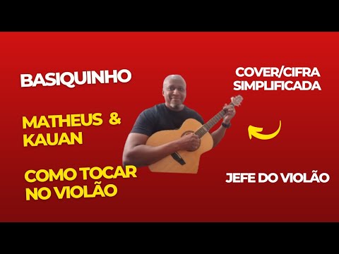 Basiquinho - Matheus e Kauan
