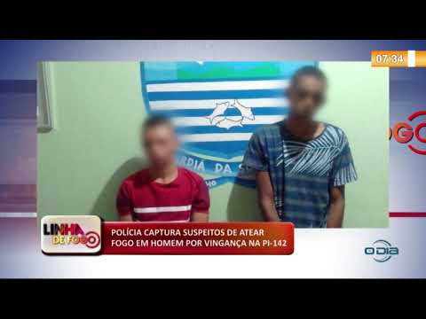 LINHA DE FOGO (25 11) POLíCIA CAPTURA SUSPEITOS DE ATEAR FOGO EM HOMEM POR VINGANÇA NA PI-142