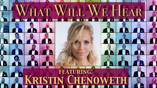 What Will We Hear SFGMC Virtual Performance feat. Kristin Chenoweth