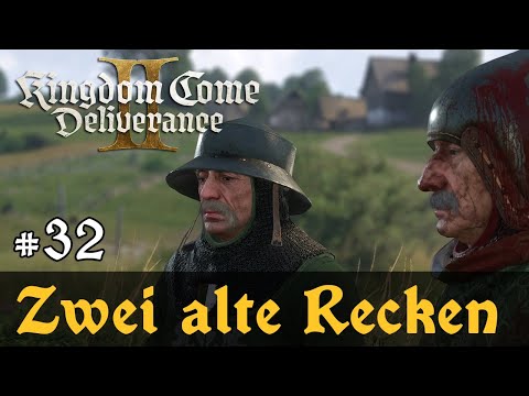 #32: Zwei alte Recken  ✦ Let's Play Kingdom Come Deliverance 2 (Slow-, Long- & Roleplay / Blind)