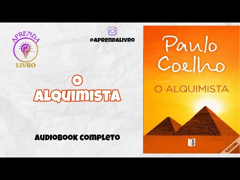 🎧Audiobook COMPLETO - "O Alquimista" de Paulo Coelho🎧