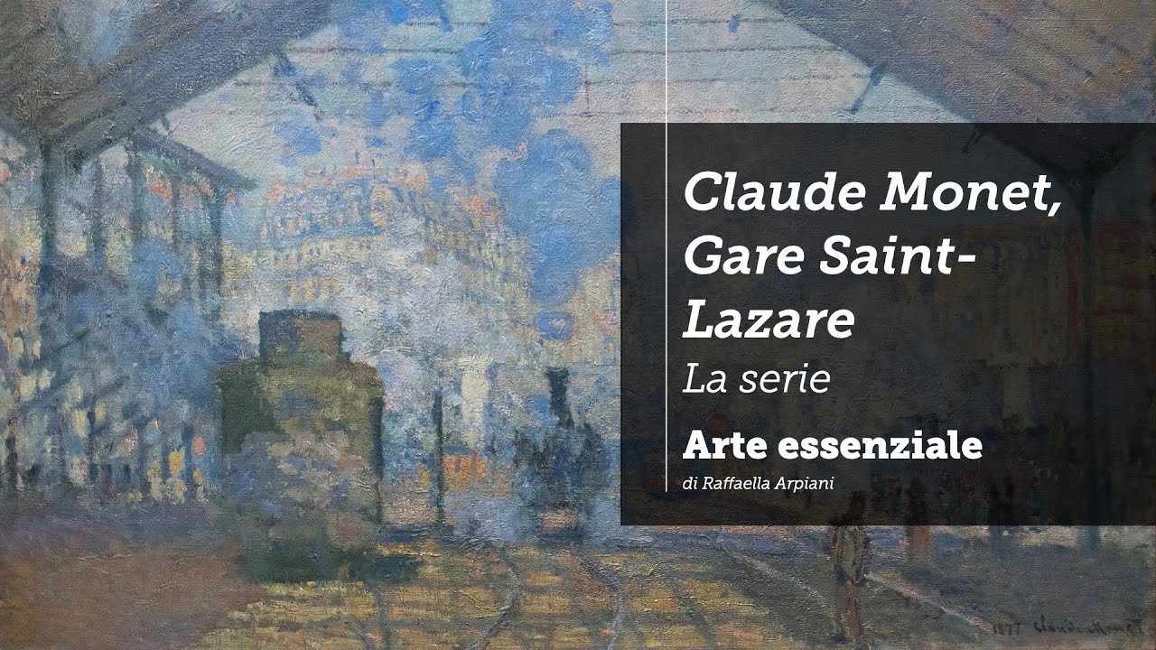 Claude Monet: La Gare Saint-Lazare - la serie