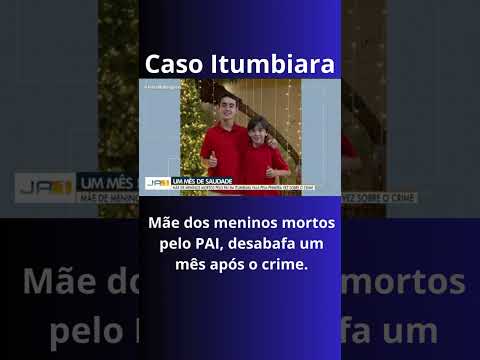 mãe dos garotos mortos pelo ex faz desabafo #benicio #itumbiara #goias #justiça #shortsbrasil