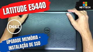 DELL Latitude E5440 - Como fazer upgrade de Memória e SSD