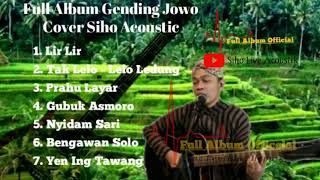 Download lagu Full Album Gending Jowo Cover Siho Live Acoustik mp3