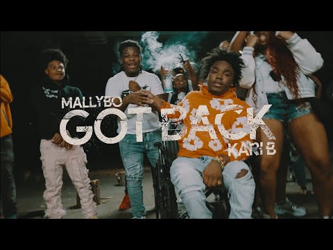 MallyBo x Kari B - Got Back (Official Video) | Dir. ShotByDiz
