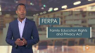 FERPA Compliance: Family Education Rights and Privacy Act
