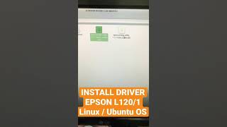 INSTALL DRIVER EPSON L120/L121 On Linux / Ubuntu