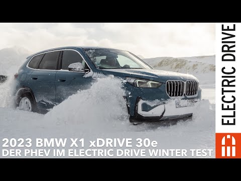 2023 BMW X1 xDrive30e Plug-in-Hybrid mit 90 Kilometer Reichweite im Electric Drive Winter Test