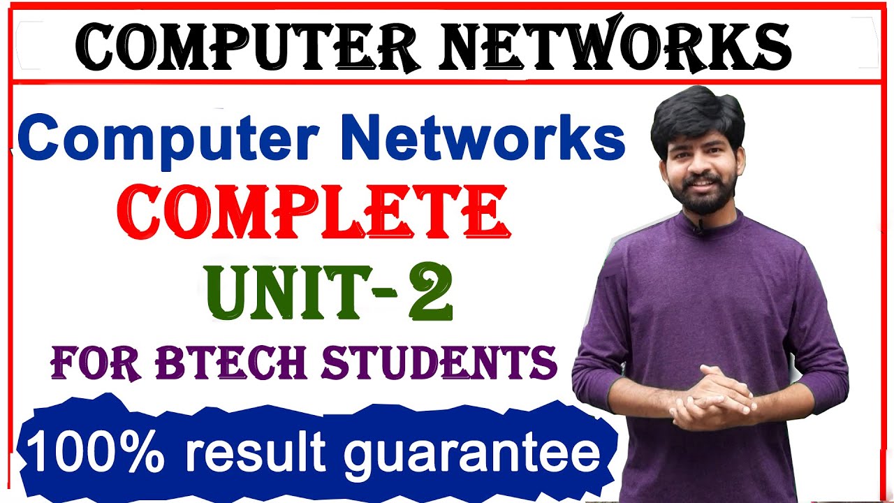 computer networks | unit 2 | complete unit 2 explanation | CN Subject | btech