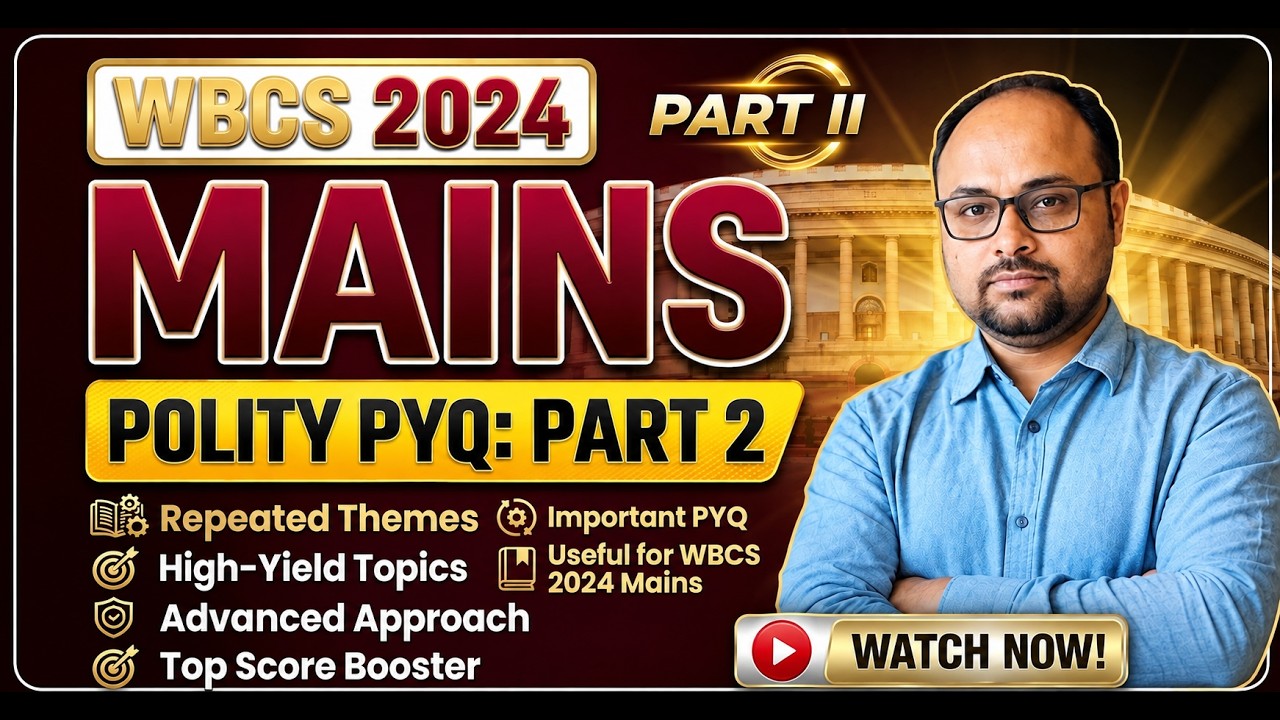 WBCS 2024 Mains Polity PYQ Discussion | Important Questions for Mains | Part 2  | APTIPLUS Kolkata