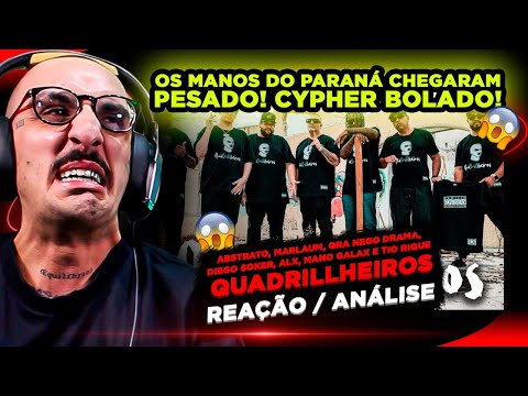 QuaDRILLheiros - Abstrato, Marlaum, QRA Nego Drama, Diego Soker, ALX, Mano Galax e Tio Rique [REACT]