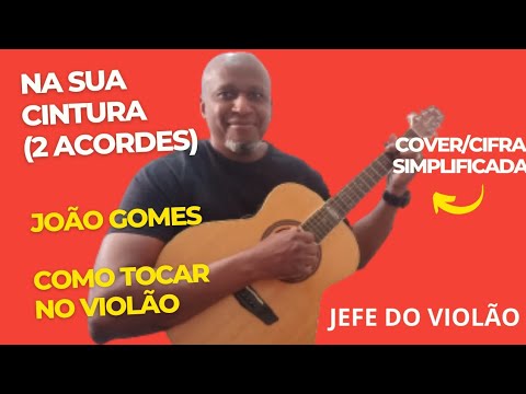 Na Sua Cintura - João Gomes