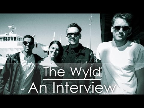 The Wyld - An Interview