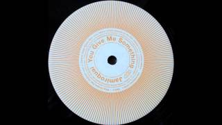 Jamiroquai - You Give Me Something (King Unique Saki Session)