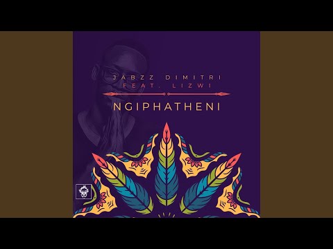 Ngiphatheni (Original Mix)