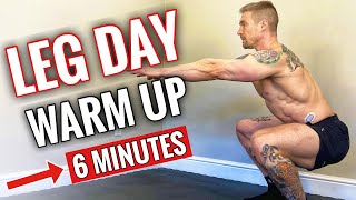 Do this 6 Minute Leg Day warm up before every leg workout!