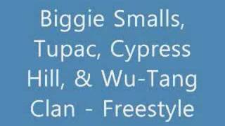 Biggie, 2pac, Wu Tang Clan, Big Daddy Kane, Big Scoob - freestyle (EXCLUSIVE, NEW)