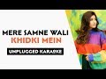 Mere Samne Wali Khidki Mein (Piano Version) Free Unplugged Karaoke Lyrics | Cover Song