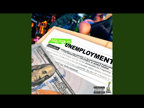 Unemployment (feat. BabyTron)