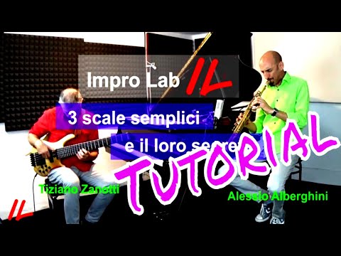 (Tutorial) ImproLab ep.2: 3 SCALE semplici per improvvisare e il loro SEGRETO - sax, piano e basso
