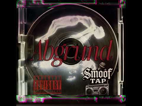 Smoof Tap - Abgrund ( official video) 
