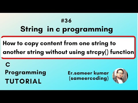 How To Copy String Without Using Strcpy Function In C Programming String In C Sameercoding