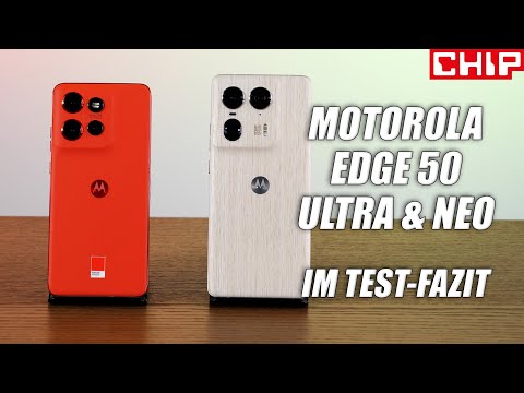 Motorola Edge 50 Ultra und 50 Neo im Test-Fazit | CHIP