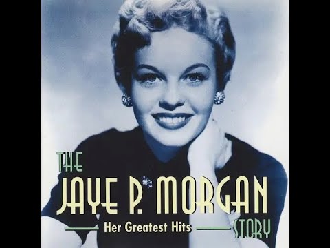"Pepper Hot Baby" - Jaye P.  Morgan