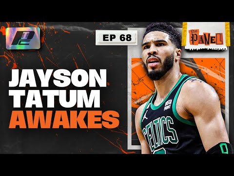 Jayson Tatum Wakes Up to Avoid Sweep | THE PANEL EP68