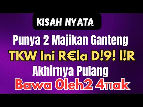 Pahit Manis TKW Hongkong : Pulang Membawa 4ak Majikan  | Cerita Dewasa Penuh Drama