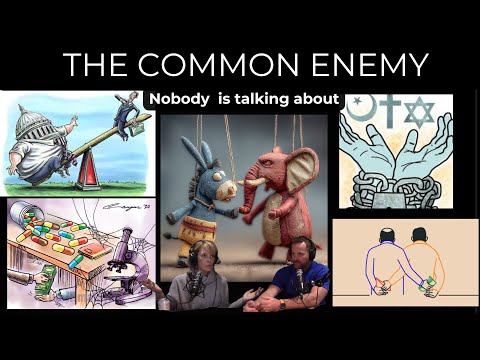 The Common Enemy